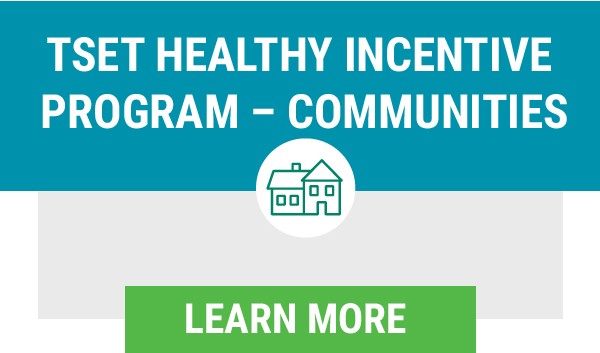 Learn more about TSET Healthy Incentive Program - Communities